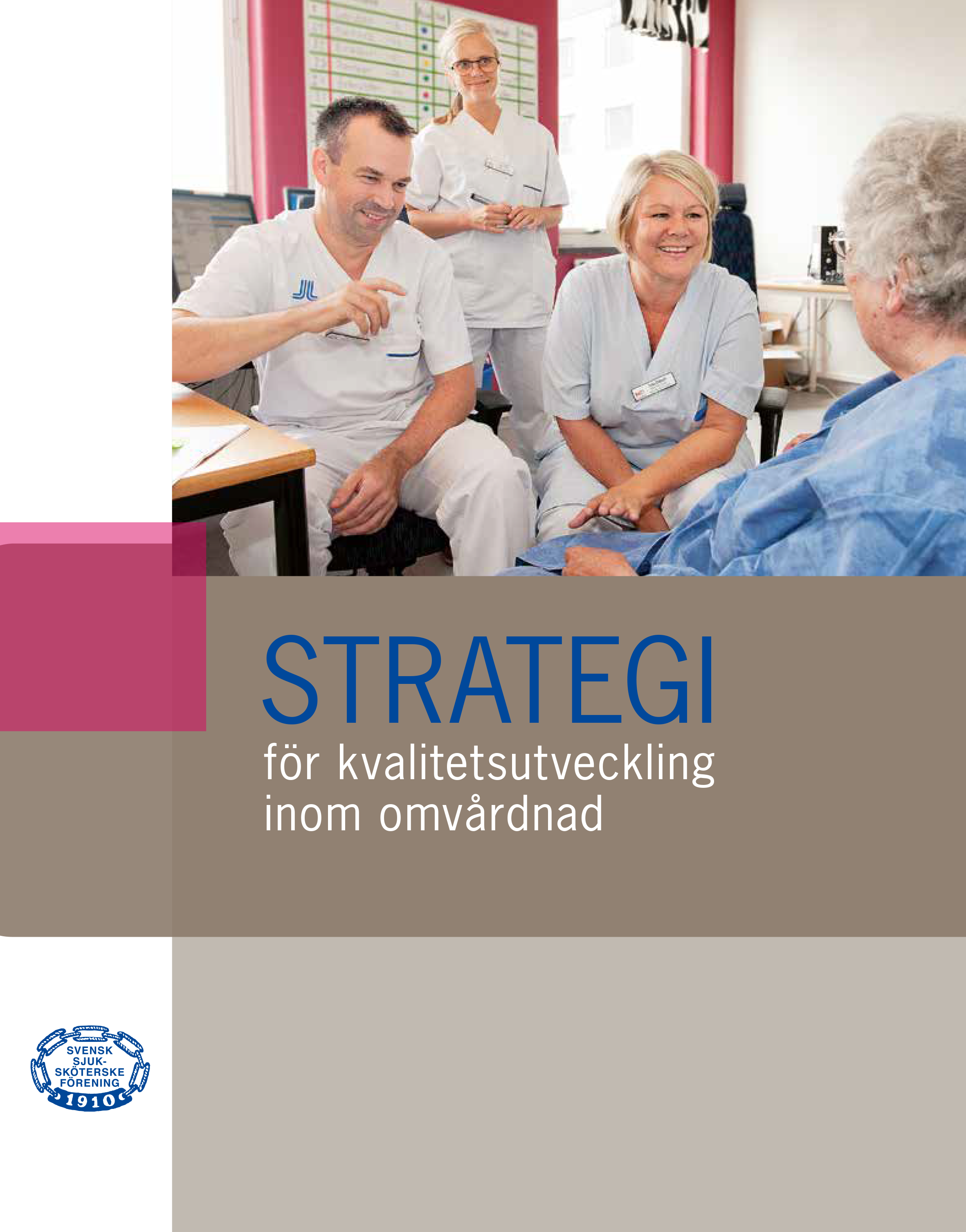 Omslag Strategi för kvalitetsutveckling inom omvårdnad